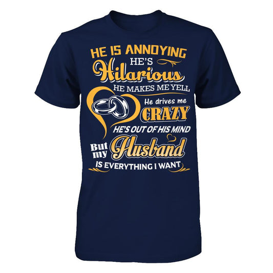 My Husband Is Everything I Want Gildan - Short Sleeve Tee Navy