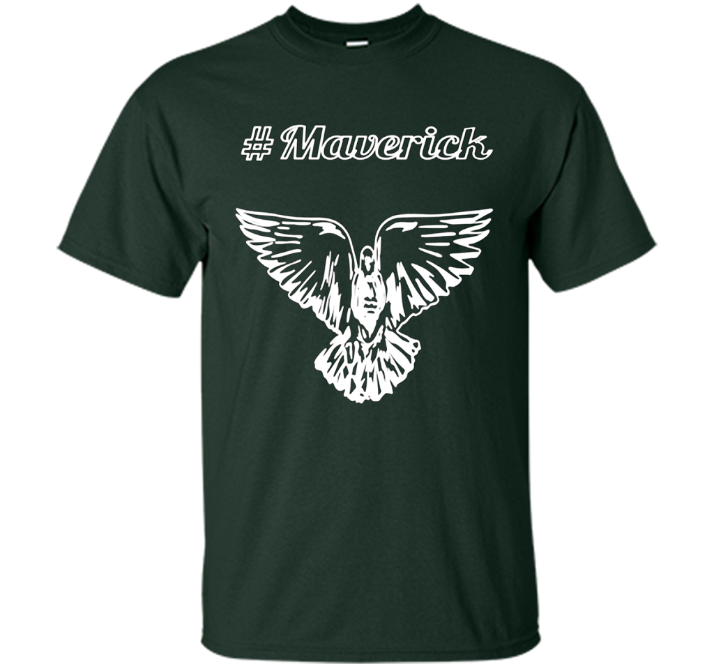 Vibrant T-Shirt Be A Maverick T-shirt Forest Green