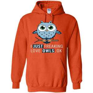 Funny Night Owl Gifts I Just Freaking Love Owls Ok T-shirt