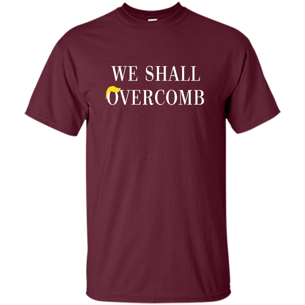 American T-shirt We Shall Overcomb Maroon