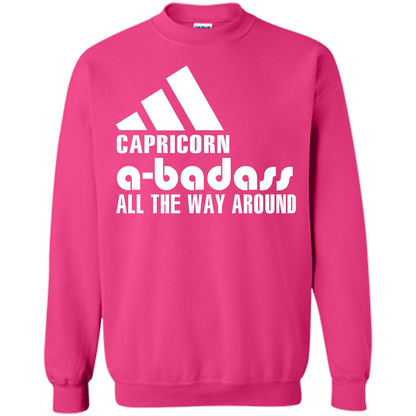 Capricorn A-Badass All The Way Around T-shirt Heliconia