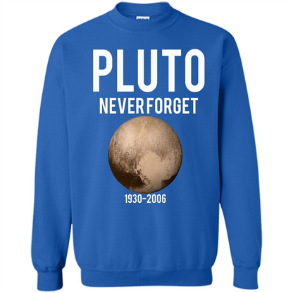 Funny Pluto Never Forget 1930-2006 T-shirt Royal