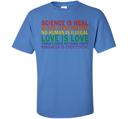 Love Is Kindness T-Shirt Black Lives LGBT Equality Feminist t-shirt Iris