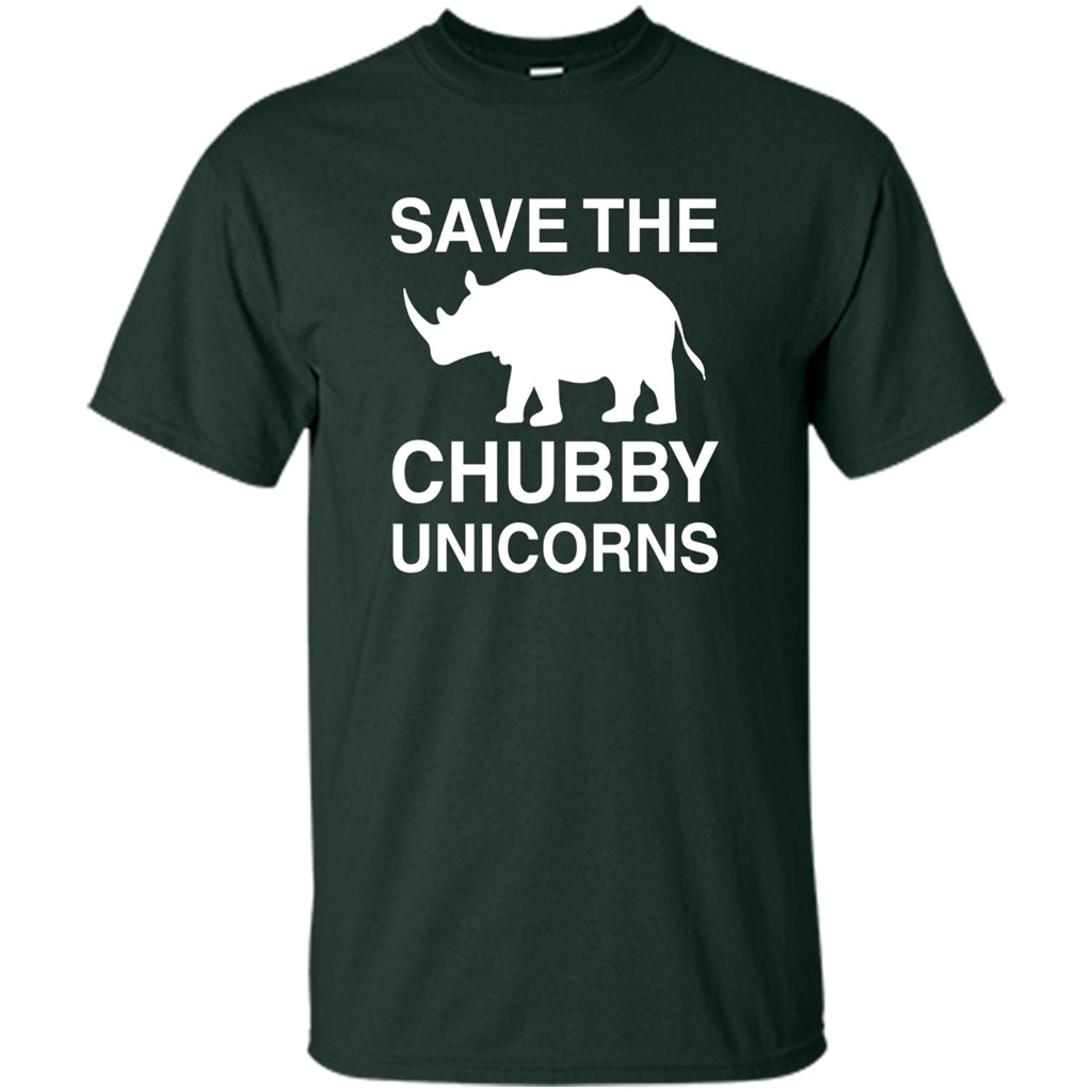Save the Chubby Unicorns T Shirt For Men, Womens, and Kids Forest Green