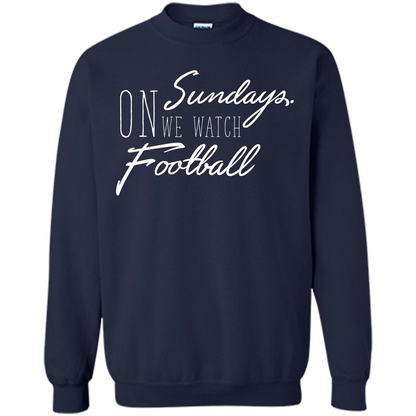 On Sundays We Watch Football T-shirt Navy