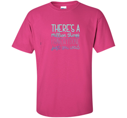 Just You Wait ~ Hamilton Tee ~ T-Shirt shirt Heliconia