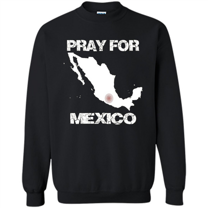 Pray For Mexico T-Shirt | Pray For Mexico Tshirt Black