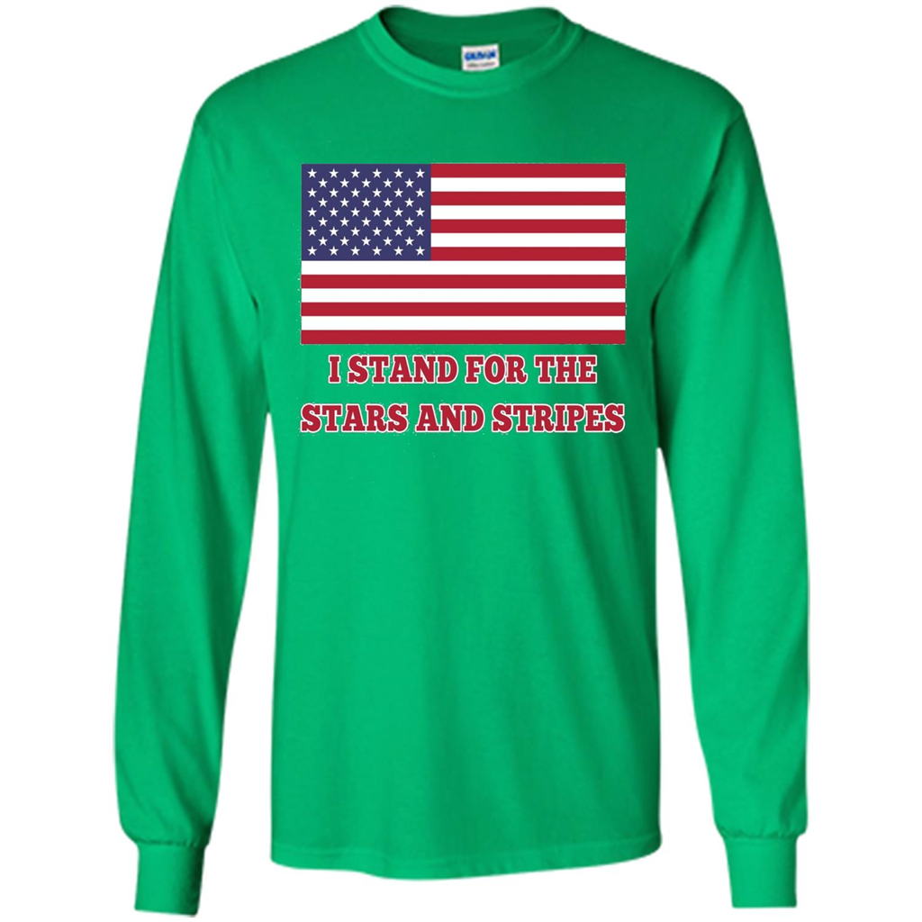 I Stand For The Star And Stripes American Flag T-shirt Irish Green