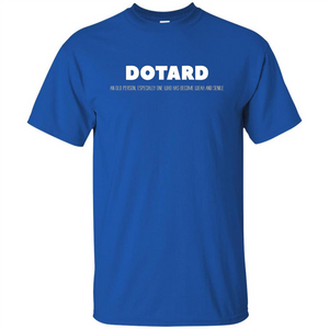 American President T-shirt Definition Dotard T-Shirt