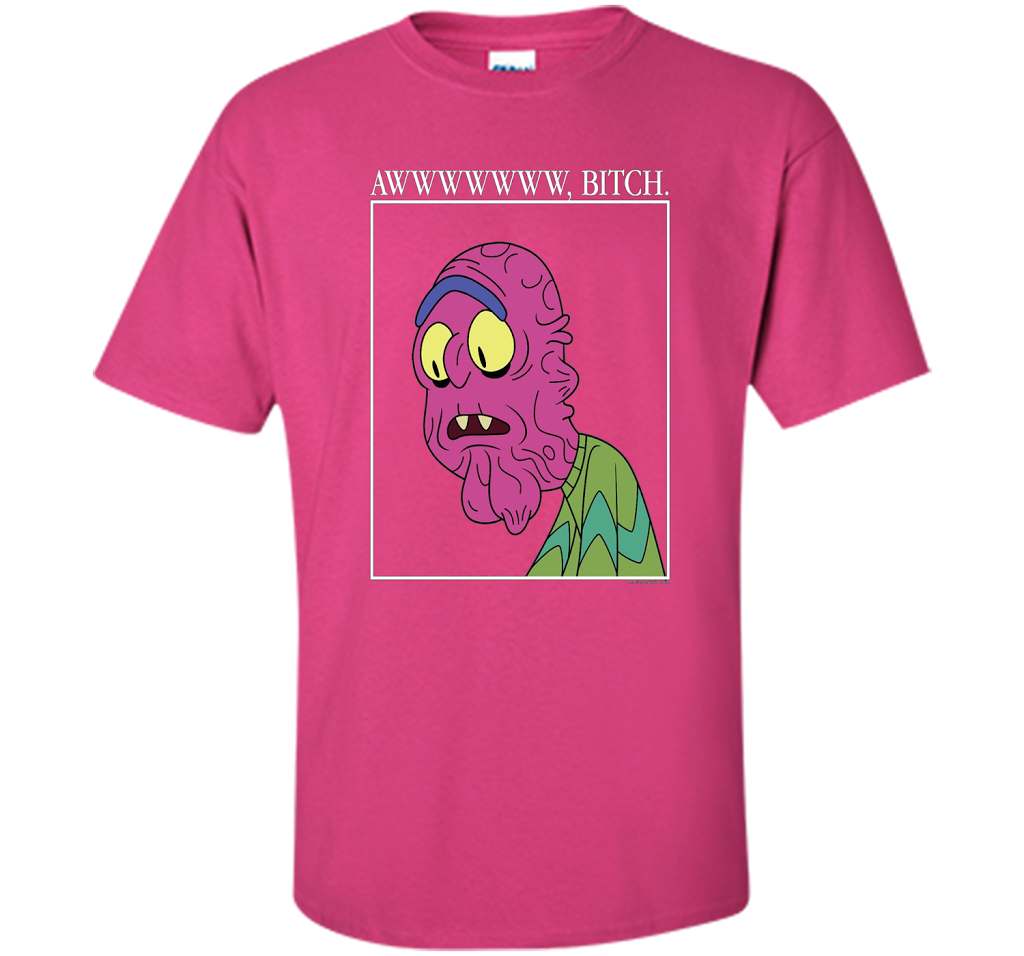 Rick &amp; Morty Aww Bitch shirt Heliconia
