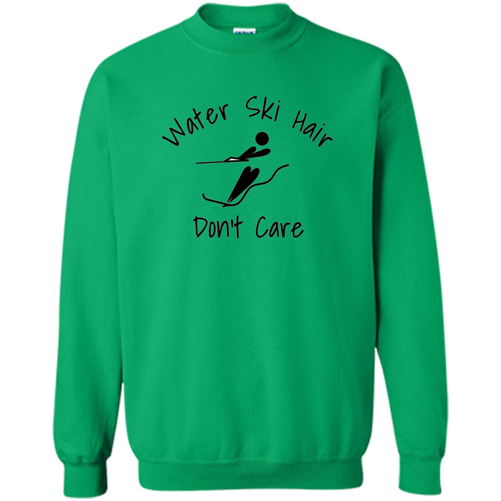 Water Ski Messy Hair Don't Care T-shirt Irish Green