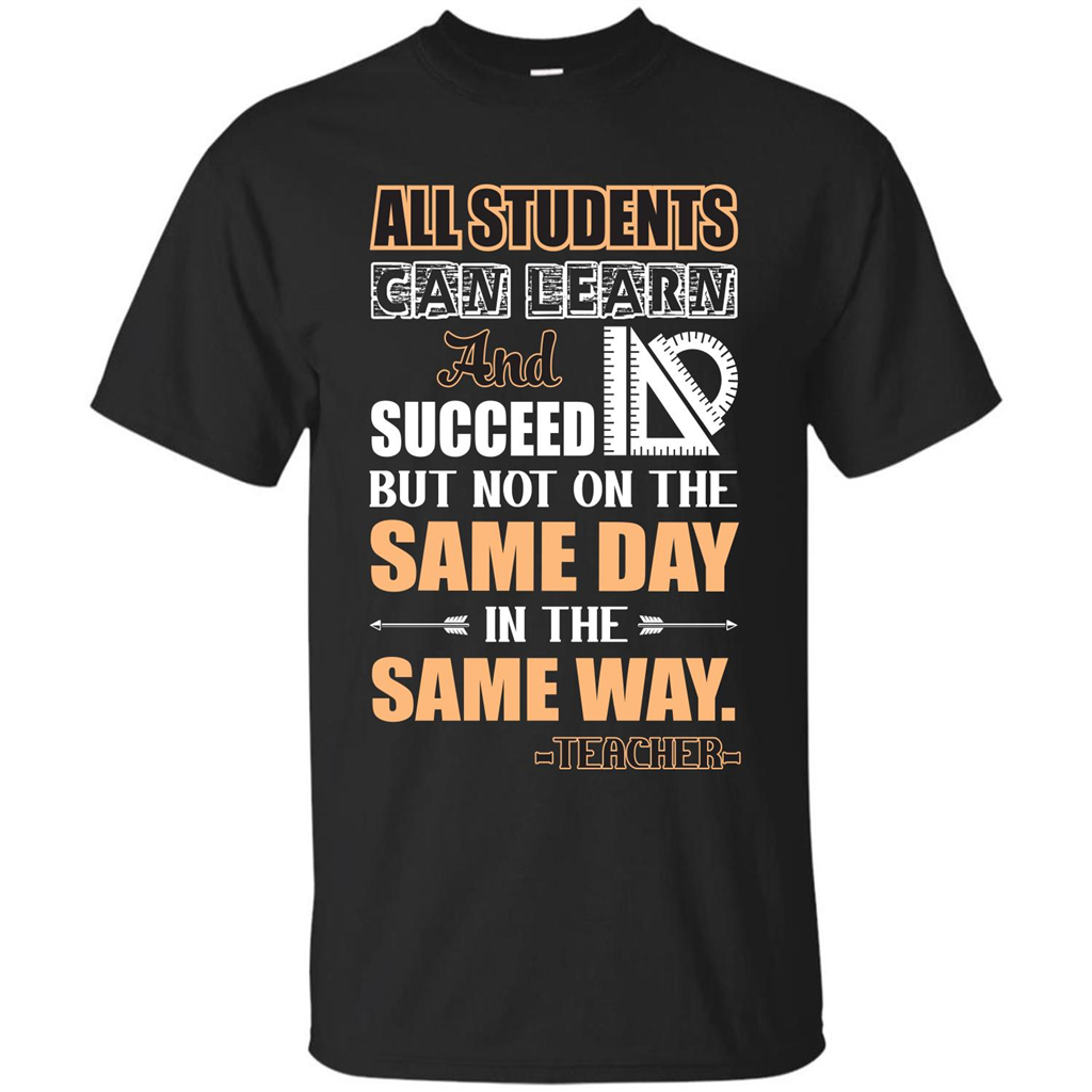 Teacher T-shirt All Students Can Learn And Succeed Black