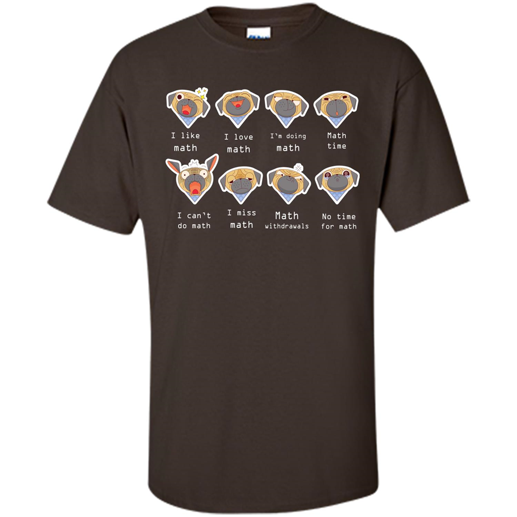 I Love Math T-shirt Dog Emotion Dark Chocolate