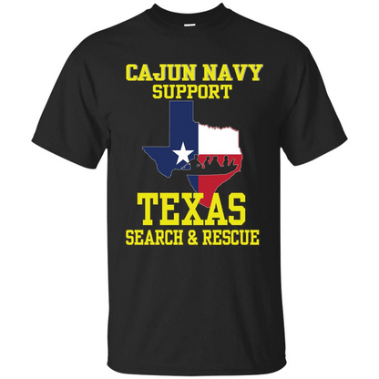 Cajun Navy Support Texas Search And Rescue T-shirt Black