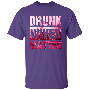 Drunk Wives Matter T-shirt Funny Wives T-shirt