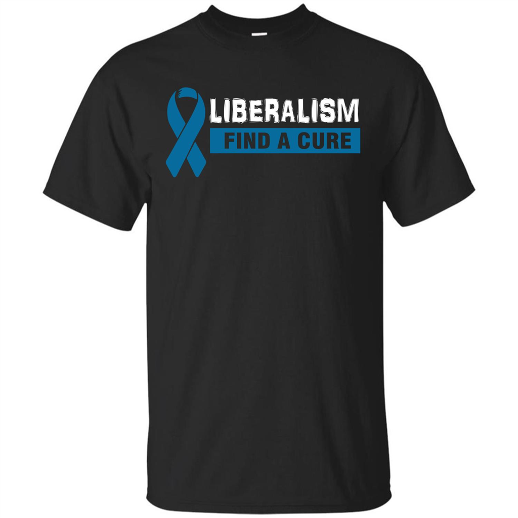 Cancer Awareness T-shirt Liberalism Find A Cure T-shirt Black