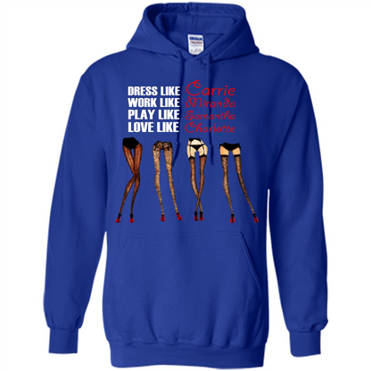 Lifestyle T-shirt Dress Like Carrie Work Like Miranda Play Like Samantha Love Like Charlott Royal