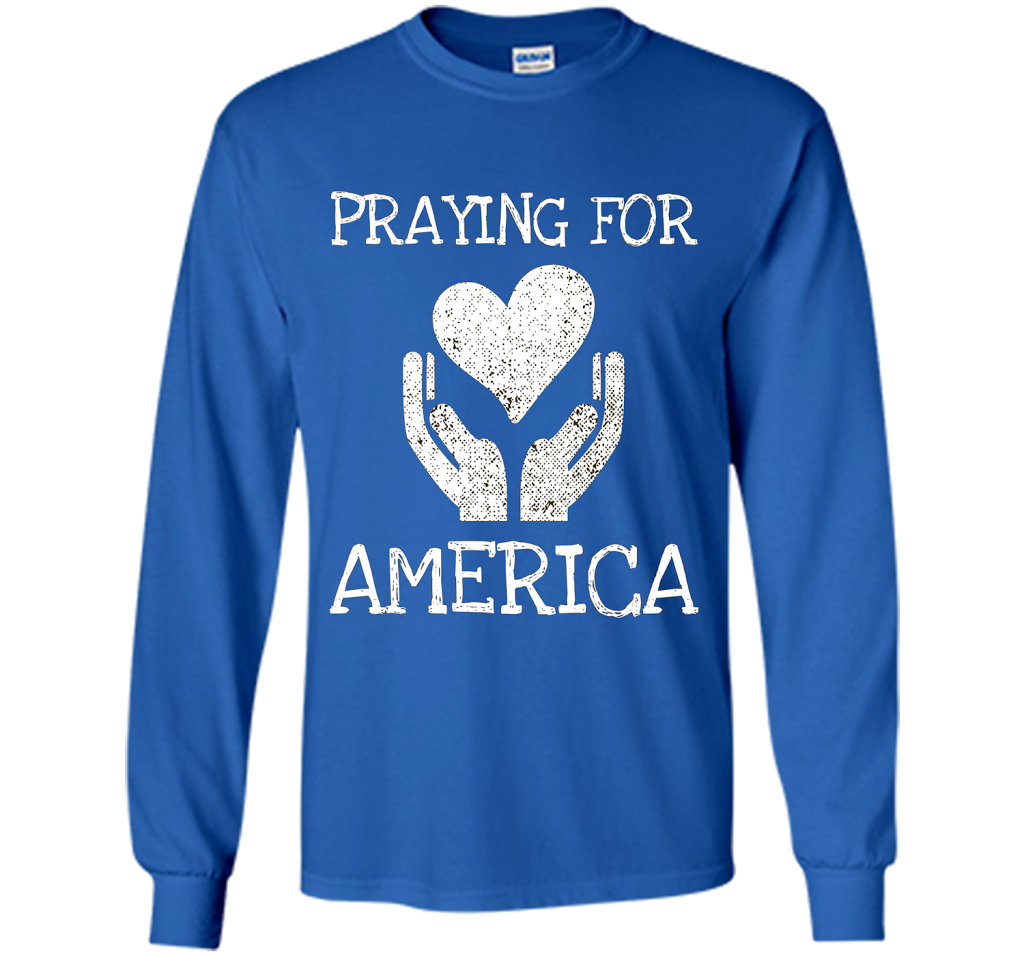 Praying for America Hands of Hope with Heart T-Shirt cool shirt Royal
