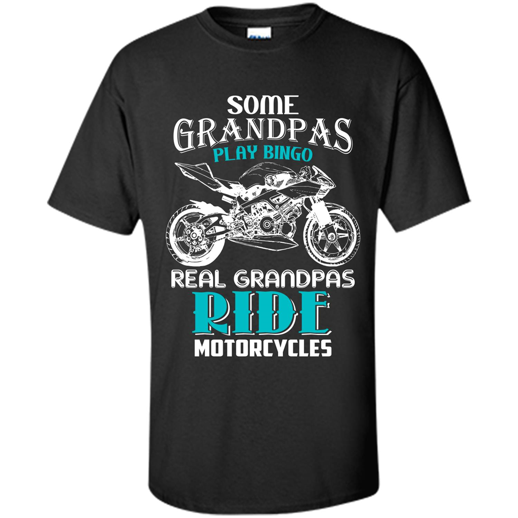 Papa T-shirt Real Grandpas Ride Motorcycles