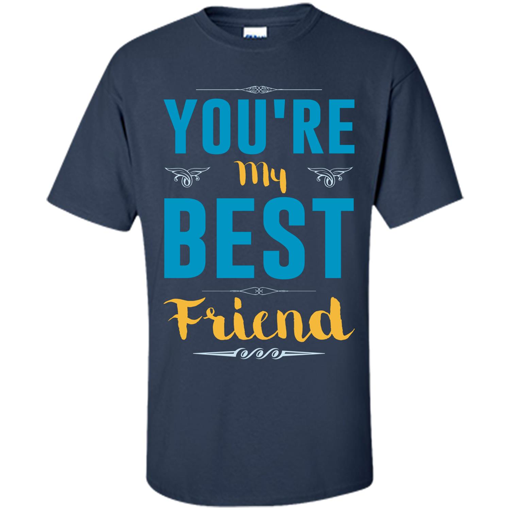 You're My Best Friend Typography T-Shirt Navy