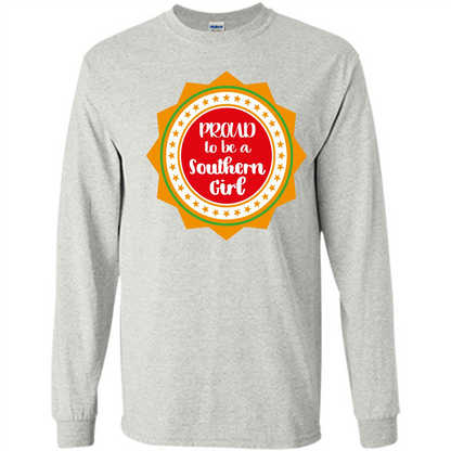 Proud To Be A Southern Girl T-shirt Ash