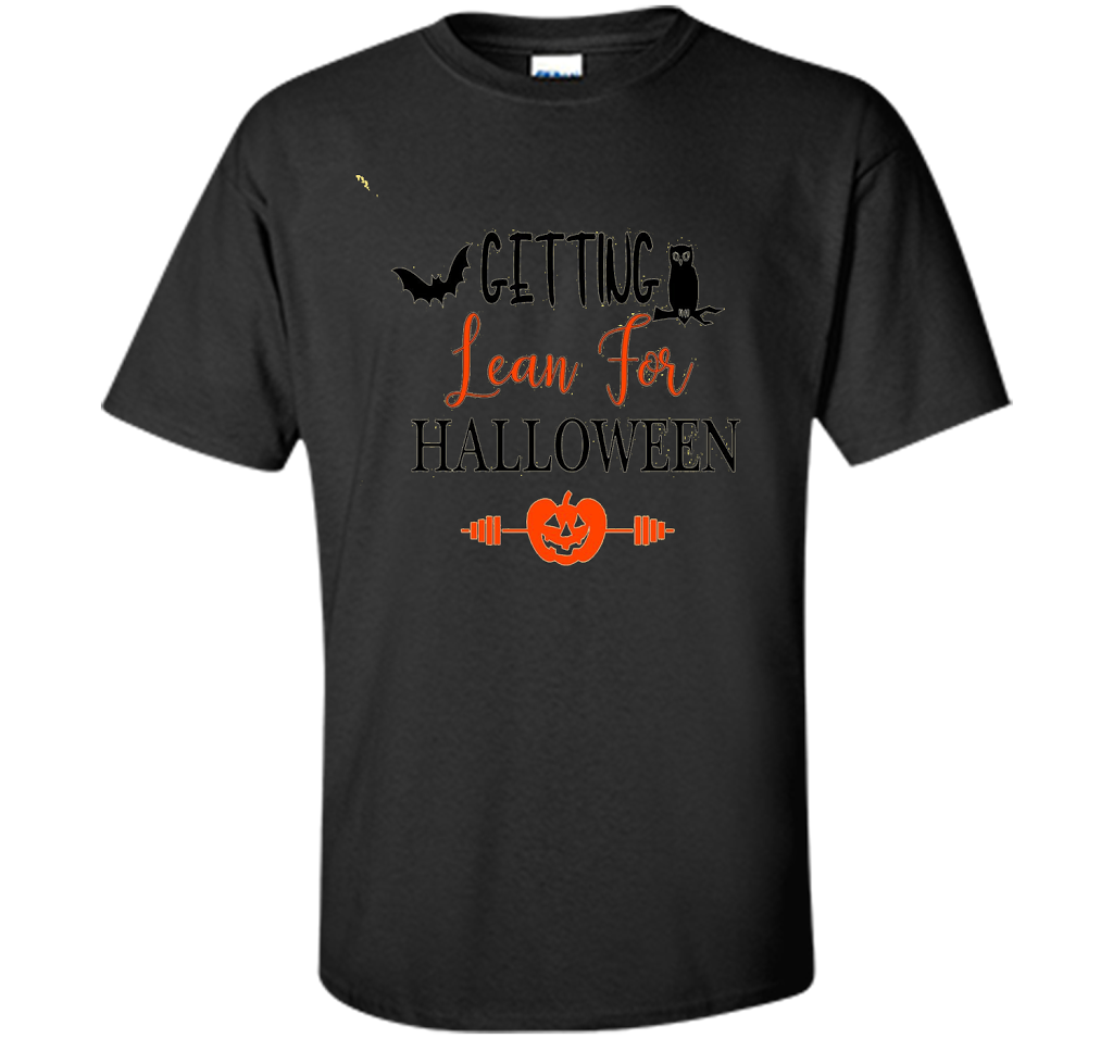 Getting Lean for Halloween Tshirt Halloween Workout Wear Tee shirt Black