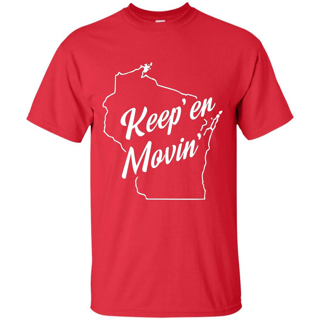Keep Er Movin WI State T-Shirt Red
