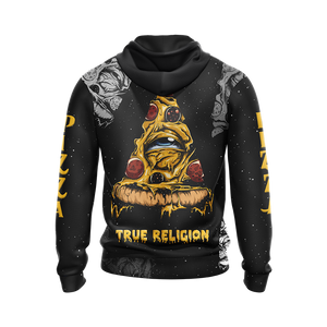 True Religion Pizza Unisex 3D Hoodie