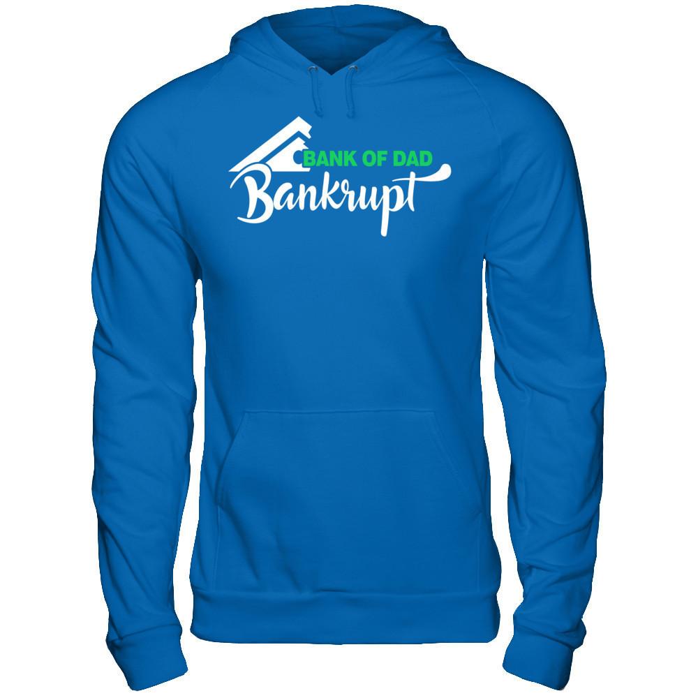 Father's Day T-shirt Bank Of Dad Bankrupt Gildan - Pullover Hoodie Royal