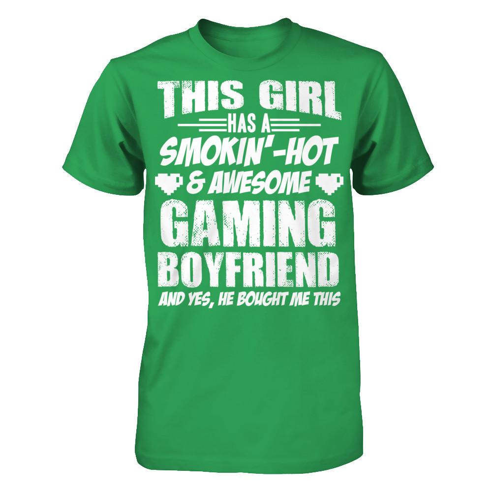 This Girl Has A Smoking Hot and Awesome Gaming Boyfriend and Yes, He Bought Me This Next Level - Unisex Fitted Tee Kelly Green