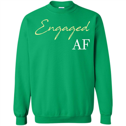 Engaged AF T-shirt Irish Green