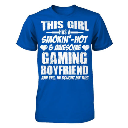 This Girl Has A Smoking Hot and Awesome Gaming Boyfriend and Yes, He Bought Me This Next Level - Unisex Fitted Tee Royal