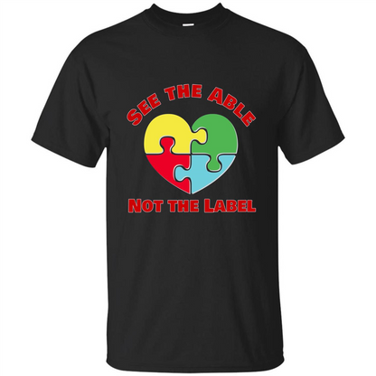 Autism Awareness T-shirt See the Able Not the Label Black