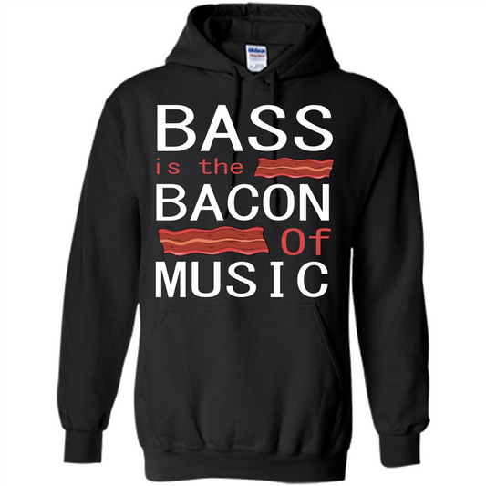 Bass Is The Bacon Of Music T-shirt Black