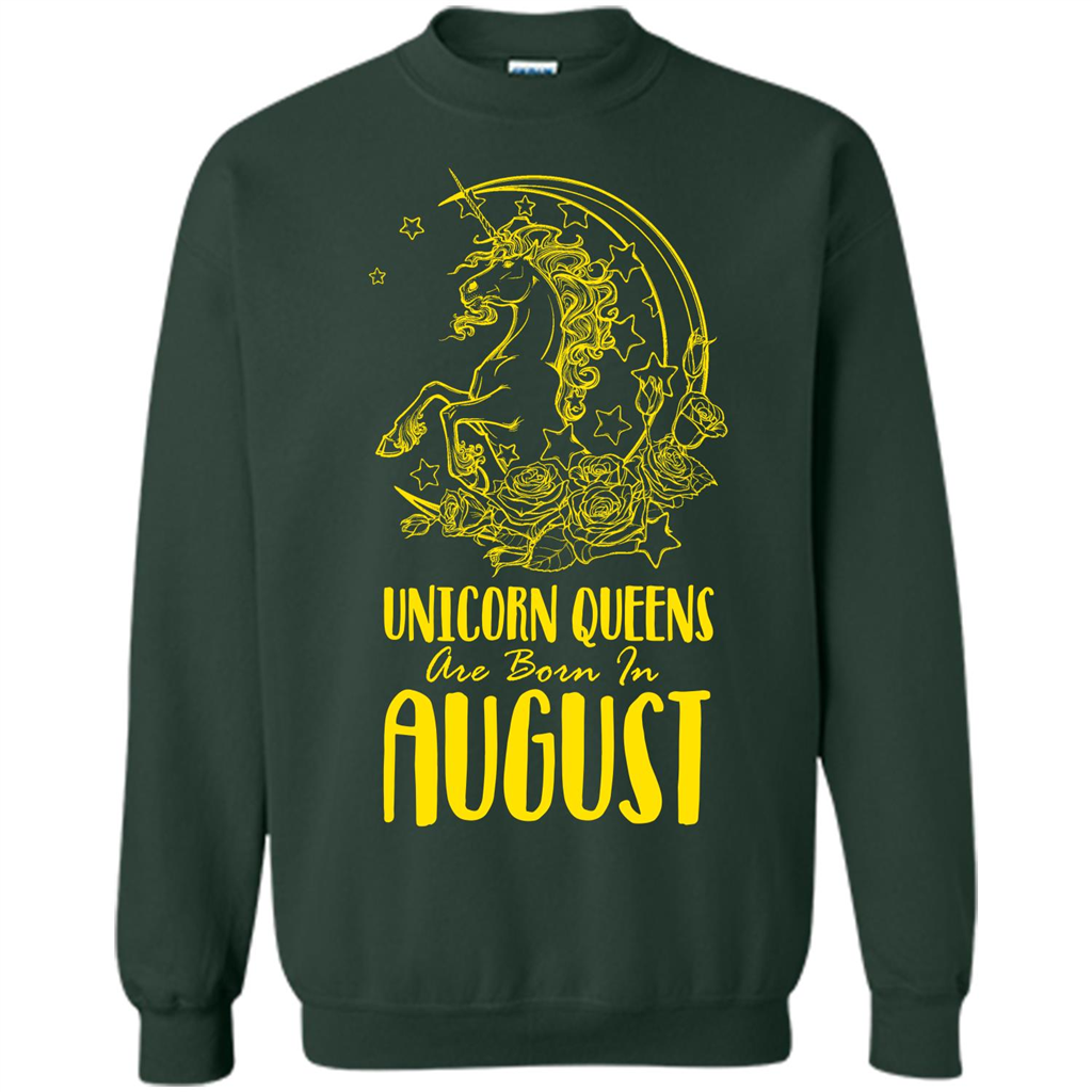 Augus Unicorn T-shirt Unicorn Queens Are Born In August Forest Green