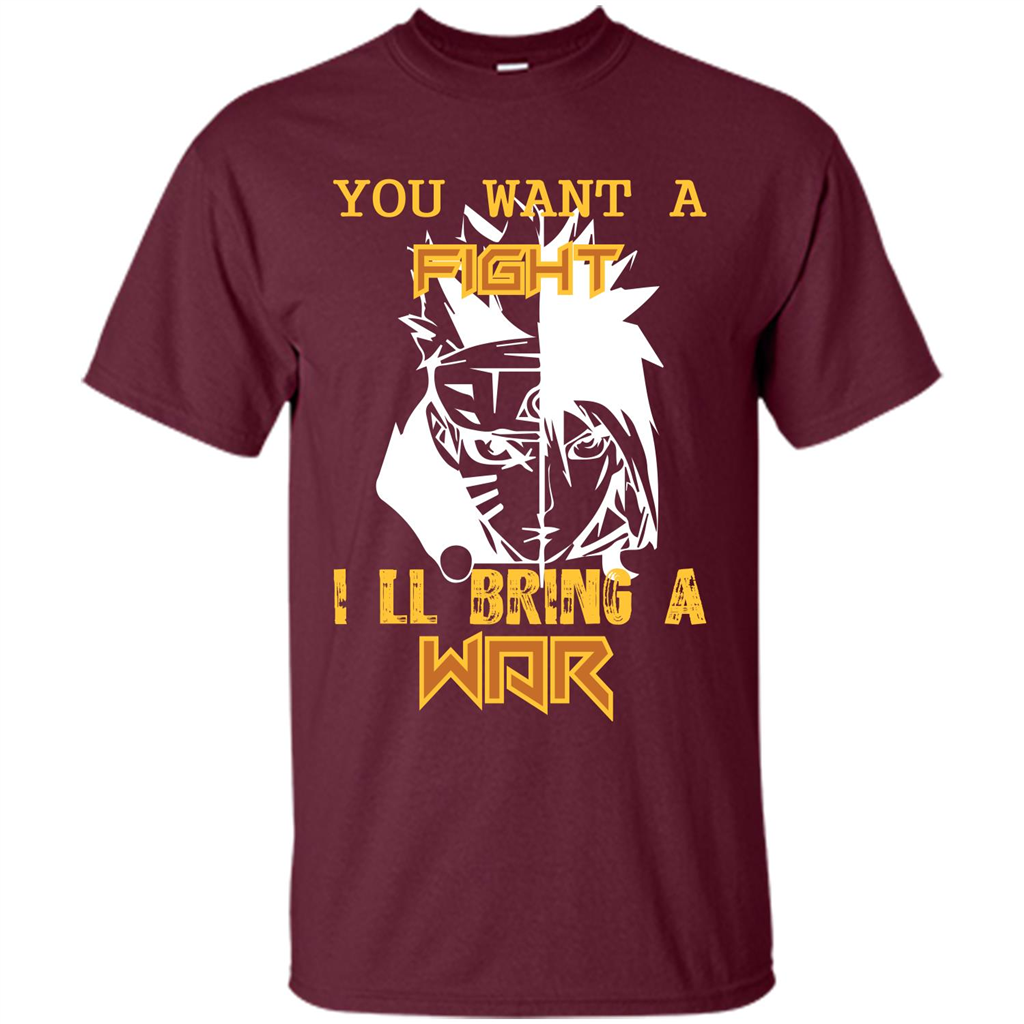 Movie T-shirt You Want A Fight I_Ñéll Bring A War Maroon