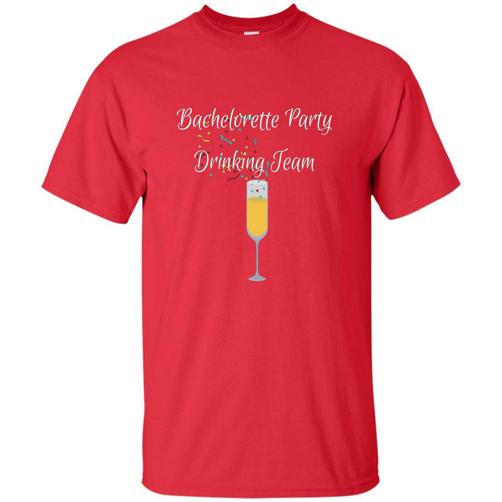 Bachelorette Party Drinking Team Bridal Wedding T-Shirt Red