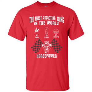Tipster T-shirt The Most Addictive Thing In The World Not Drugs T-shirt