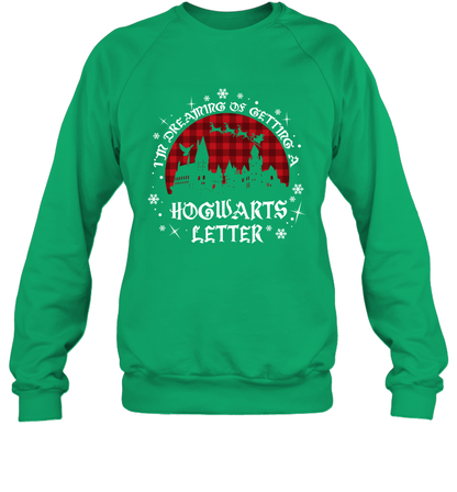 I'm Dreaming Of Getting A Hogwarts Letter Harry Potter Sweatshirt Sweatshirt Irish Green
