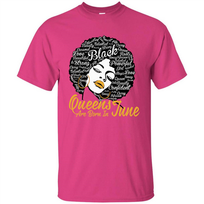 Queen Are Born In June T-shirt Heliconia