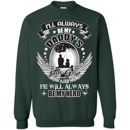 Family T-shirt I’ll Always Be My Daddy’s Little Girl