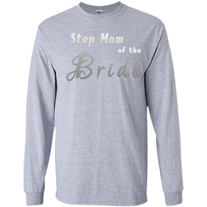 Bride's Step Mom T-shirt - New Step Mother Of Bride Sport Grey