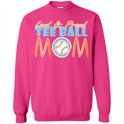 Softball Mommy T-shirt Loud And Proud Heliconia