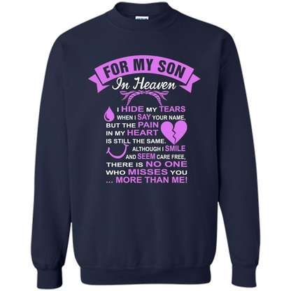 For My Son In Heaven T-shirt I Hide My Tears Navy