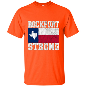 Rockport Strong, Rockport Pride, Rockport Texas T-shirt