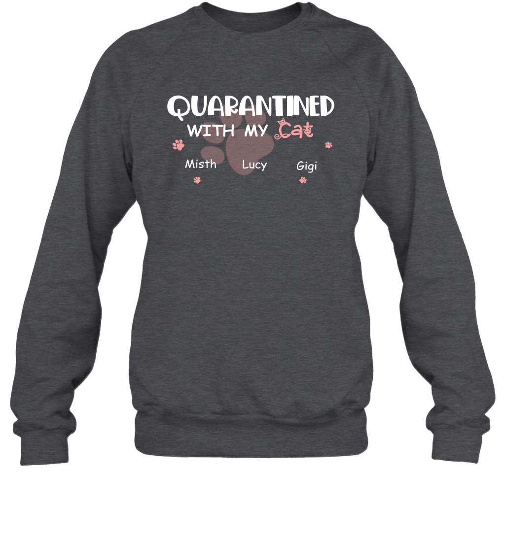 Stay home with my cats ( Customized Name ) Sweatshirt Sweatshirt Dark Heather