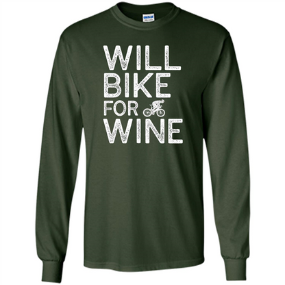 Cyclist Biker T-shirt Will Bike For Wine Forest Green