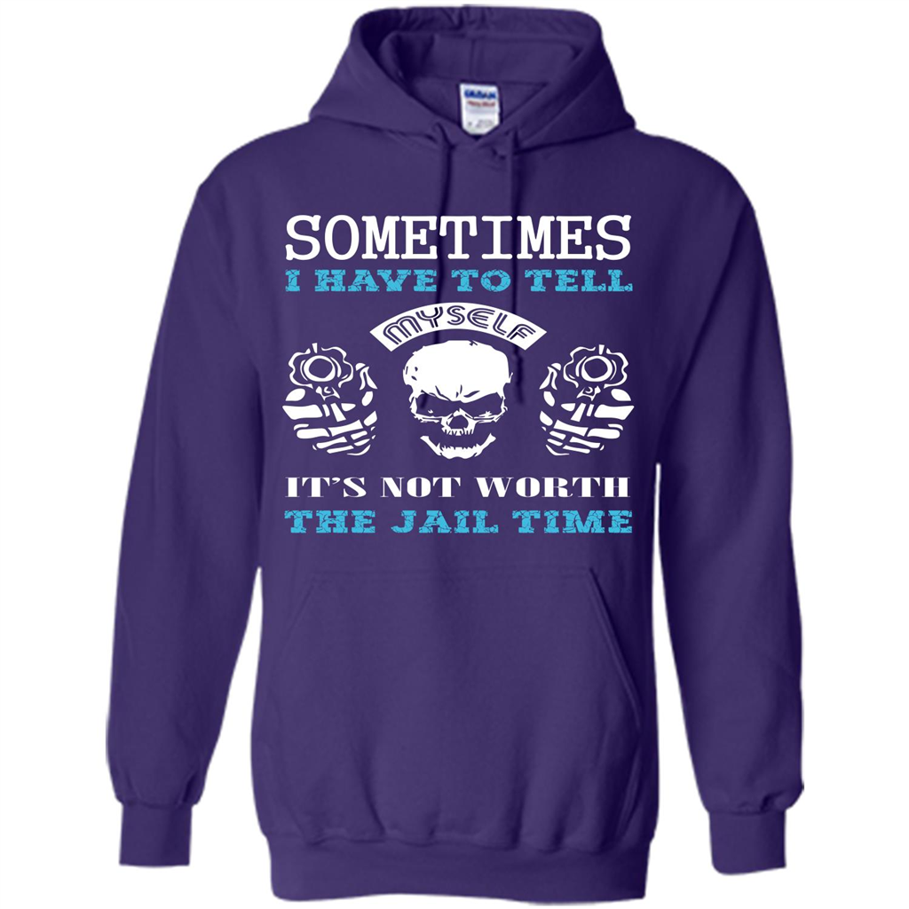 Funny T-shirt Sometimes I Have To Tell Myself It_Ñés Not Worth The Jail Time Purple