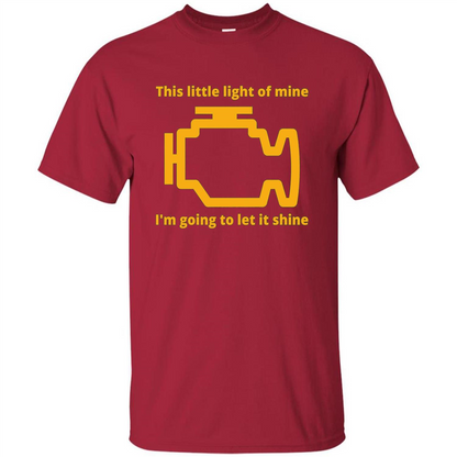This Little Light Of Mine I'm Going To Let It Shine T-shirt Cardinal