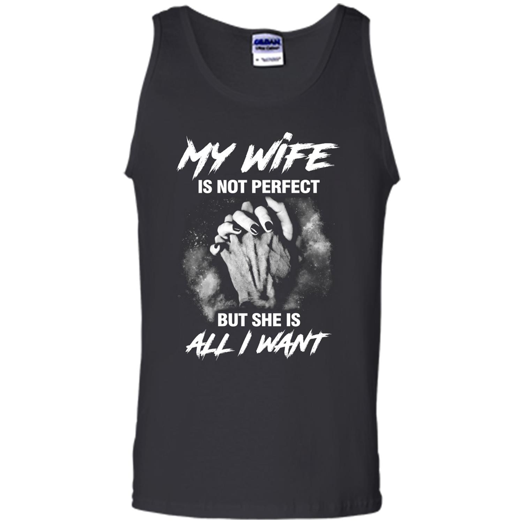 Husband T-shirt My Wife Is Not Perfect But She Is All I Need Black